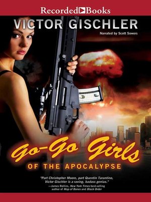 cover image of Go-Go Girls of the Apocalypse